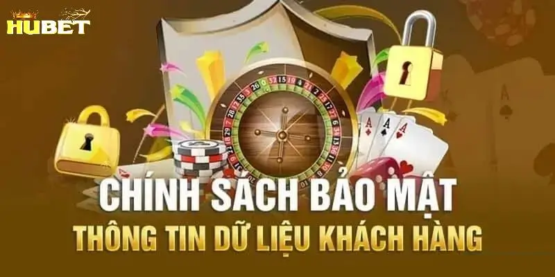 Tuyên bố về cách sử dụng thông tin của khách hàng tại Hubet